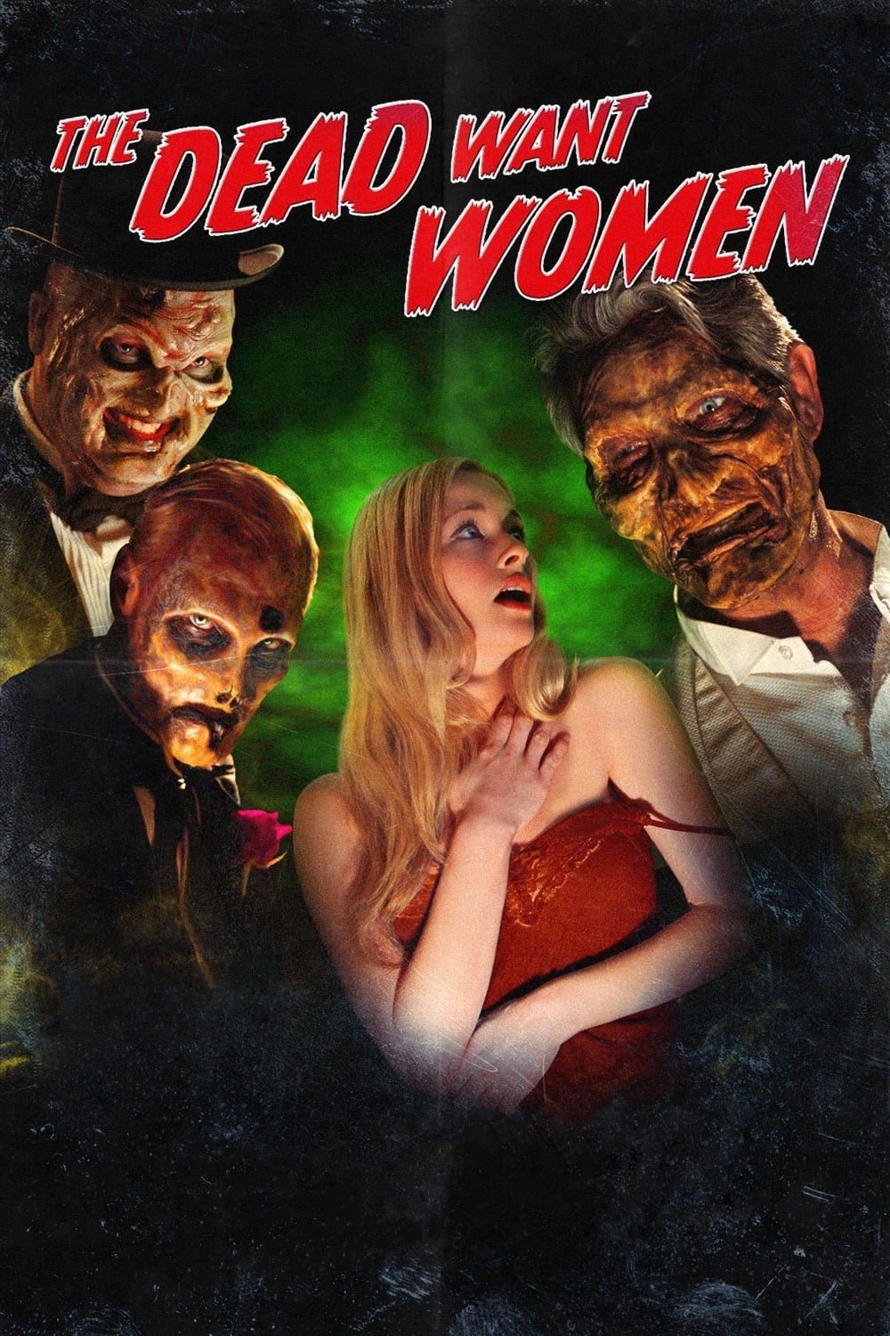 Постер The Dead Want Women